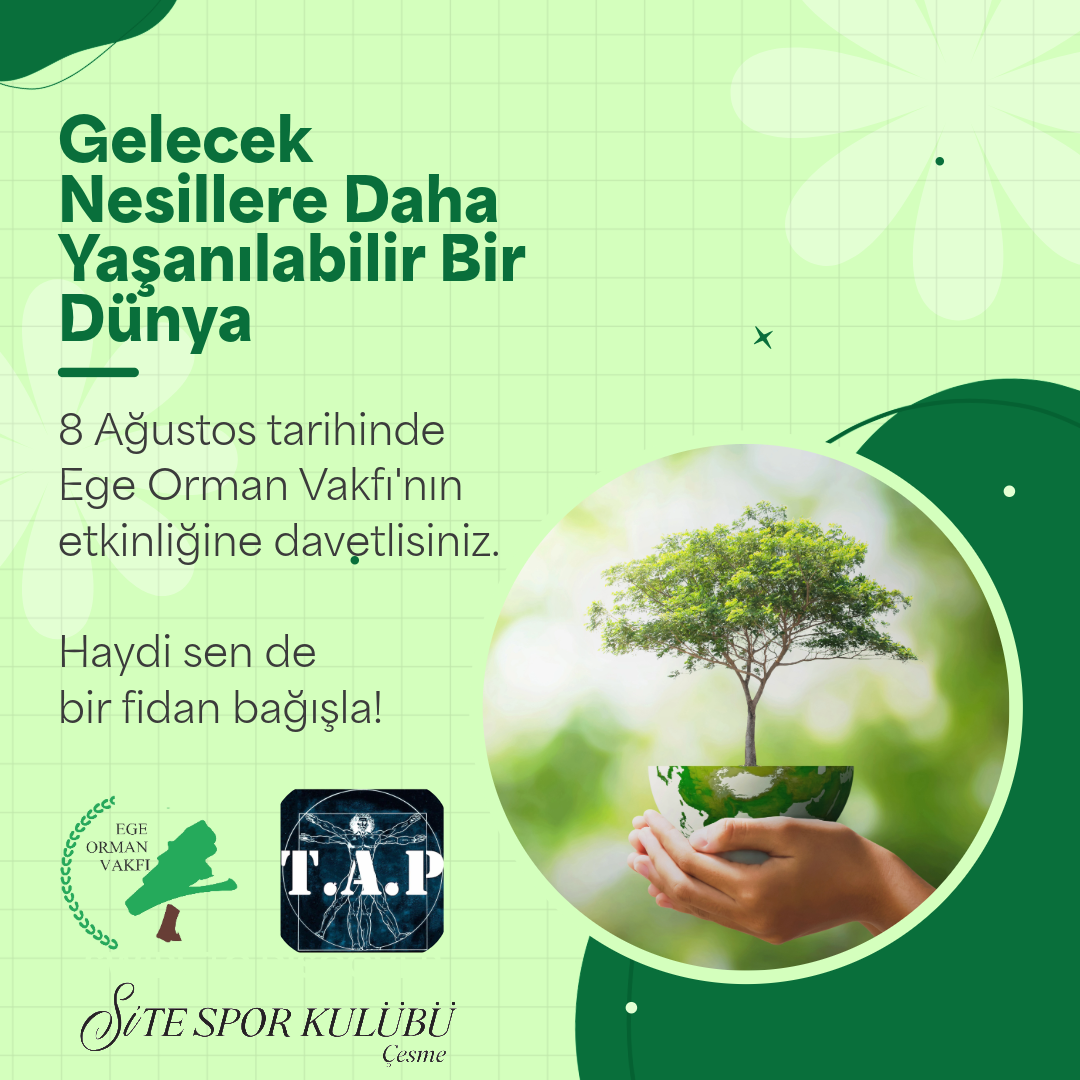 8 Ağustos’ta Doğaya Nefes, Geleceğe Umut Olmaya Davet Ediyoruz